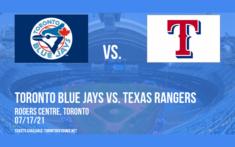 Toronto Blue Jays vs. Texas Rangers [CANCELLED] at Rogers Centre