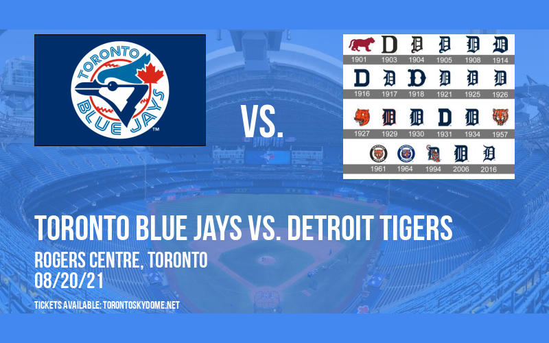 Toronto Blue Jays vs. Detroit Tigers at Rogers Centre