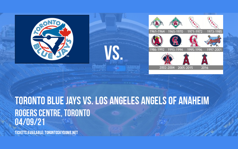 Toronto Blue Jays vs. Los Angeles Angels of Anaheim [CANCELLED] at Rogers Centre