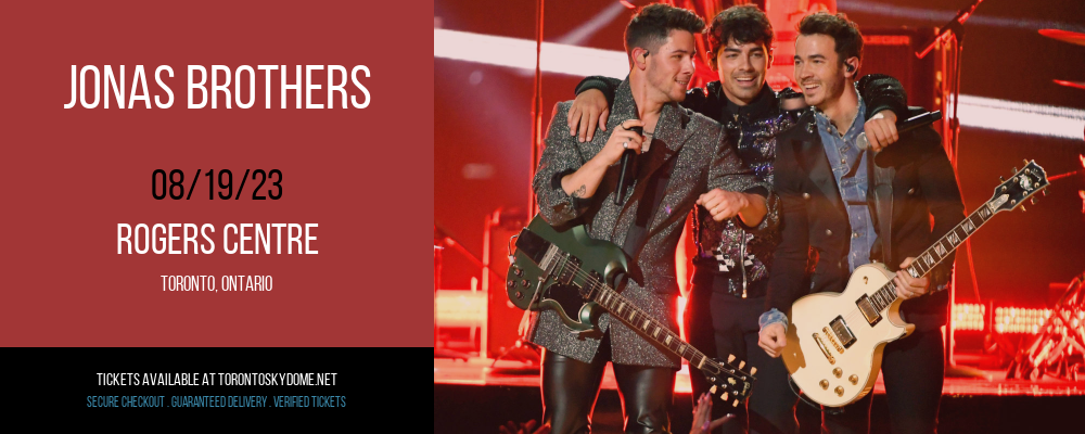 Jonas Brothers at Rogers Centre