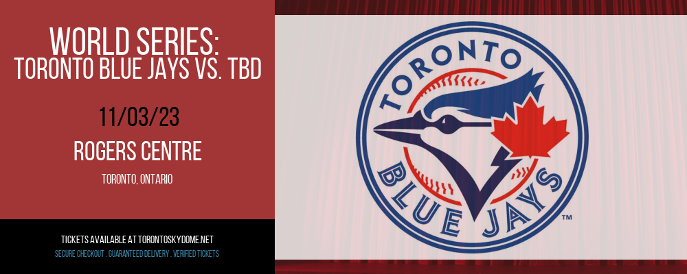 World Series at Rogers Centre